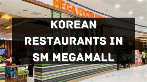 korean restaurant in megamall|27 of the Best Restaurants in Megamall .
